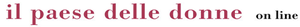 il paese delle donne on line