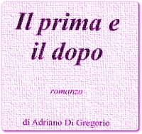 Il prima e il dopo - Adriano Di Gregorio