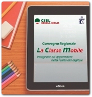 La classe mobile. Insegnare ed apprendere nella realtà del digitale