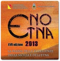 Eno Etna 2013 nei giorni 21-22, 28-29 settembre a Santa Venerina