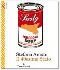“Il 49esimo Stato” di Stefano Amato