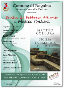 ‘Sicilia. La fabbrica del mito’ di Matteo Collura a Ragalna – Il libro verrà presentato, 10 agosto agosto, ore 20:30, in via Luigi Capuana