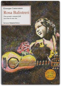 Giuseppe Cantavenere ritorna a Belpasso – Sabato 27 settembre verrà ripresentato il libro ‘Rosa Balistreri’ al Circolo Operai
