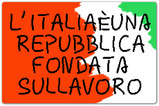 Repubblica, fondata sul lavoro