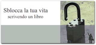 Sblocca la tua vita scrivendo un libro