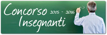 Concorso Insegnanti 2015 - 2016