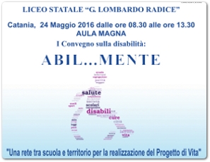 ‘Abil….Mente’. Una rete tra scuola e territorio per la realizzazione del Progetto di Vita