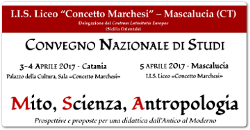 Convegno Nazionale di Studi  Mito, Scienza, Antropologia. Prospettive e proposte per una didattica dall’Antico al Moderno