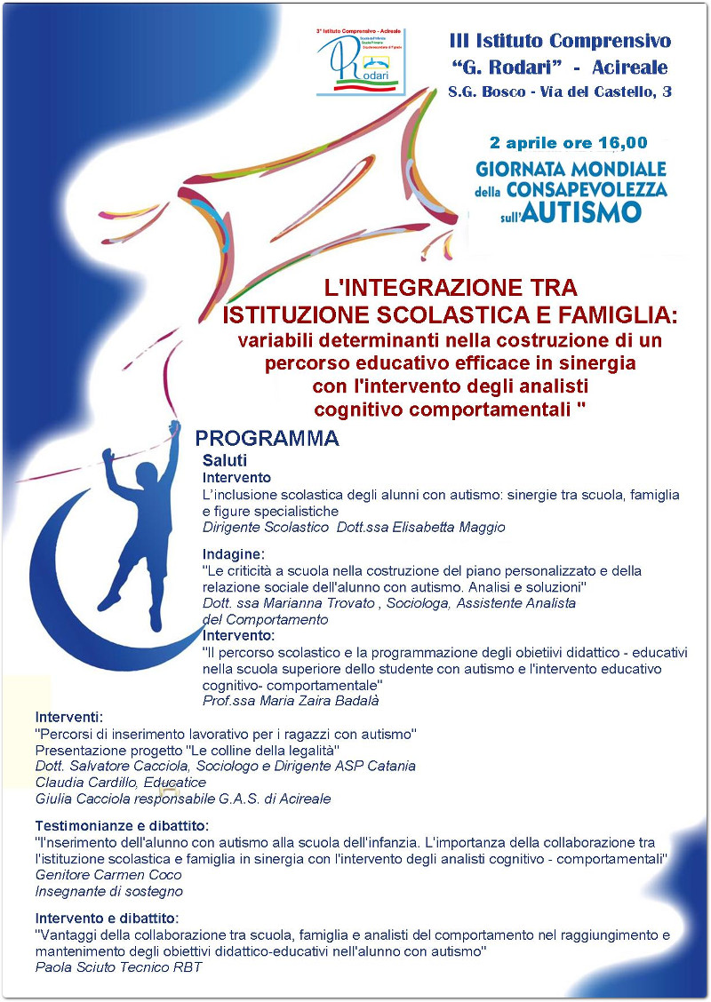 L’integrazione tra Istituzione Scolastica e Famiglia: variabili determinanti nella costruzione di un percorso educativo efficace in sinergia con l’intervento degli analisti cognitivo comportamentali