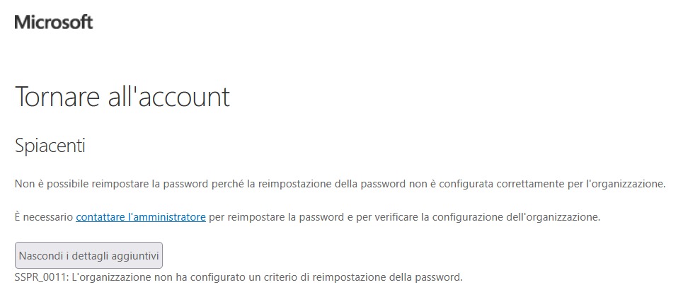 Schermata “Spiacenti”: non è possibile reimpostare la password, contattare l’amministratore